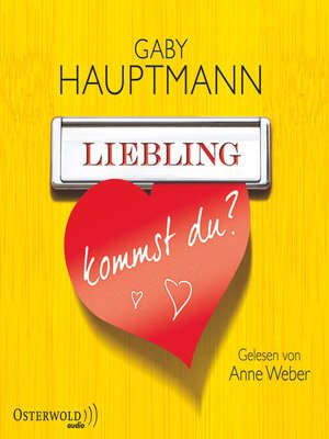 cover image of Liebling, kommst du?
